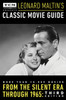 Turner Classic Movies Presents Leonard Maltin's Classic Movie Guide: From the Silent Era Through 1965: Third Edition - ISBN: 9780147516824