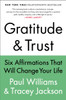 Gratitude and Trust: Six Affirmations That Will Change Your Life - ISBN: 9780147517968