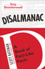Disalmanac: A Book of Fact-Like Facts - ISBN: 9780399163111