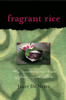 Fragrant Rice: My Continuing Love Affair with Bali [Includes 115 Recipes] - ISBN: 9780794650285