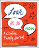 Look at Us Now: A Creative Family Journal - ISBN: 9780399176821