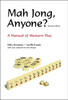 Mah Jong, Anyone?: A Manual of Western Play - ISBN: 9780804837613