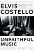Unfaithful Music & Disappearing Ink:  - ISBN: 9780399185762