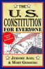 The U.S. Constitution for Everyone: Features All 27 Amendments - ISBN: 9780399513053