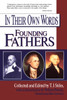 In Their Own Words: Founding Fathers:  - ISBN: 9780399525131