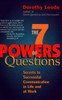 The 7 Powers of Questions: Secrets to Successful Communication in Life and at Work - ISBN: 9780399526145