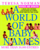 World of Baby Names: A Rich and Diverse Collection of Names from Around the Globe, Revised and Updated - ISBN: 9780399528941