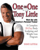 One on One with Tony Little: A Complete 28-Day Body Sculpting and Weight Loss Program - ISBN: 9780399530319