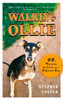 Walking Ollie: Or, Winning the Love of a Difficult Dog - ISBN: 9780399534294