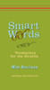 Smart Words: Vocabulary for the Erudite - ISBN: 9780399534645