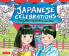 Japanese Celebrations: Cherry Blossoms, Lanterns and Stars! - ISBN: 9780804836586