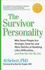 Survivor Personality: Why Some People Are Stronger, Smarter, and More Skillful atHandling Life's Diffi culties...and How You Can Be, Too - ISBN: 9780399535925