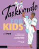 Taekwondo for Kids:  - ISBN: 9780804836319