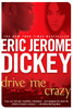 Drive Me Crazy:  - ISBN: 9780451215192