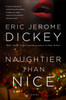 Naughtier Than Nice:  - ISBN: 9780451476722