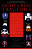 Eight Great Tragedies: The Complete Texts of the World's Great Tragedies from Ancient Times to the Twentieth Century - ISBN: 9780452011724