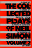 The Collected Plays of Neil Simon: Volume 2 - ISBN: 9780452263581