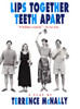 Lips Together, Teeth Apart: A Play - ISBN: 9780452268074
