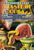 A Taste of Cuba: Recipes From the Cuban-American Community - ISBN: 9780452270893