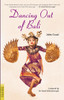 Dancing Out of Bali:  - ISBN: 9780794602611