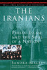 The Iranians: Persia, Islam and the Soul of a Nation - ISBN: 9780452275638