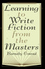 Learning to Write Fiction from the Masters:  - ISBN: 9780452276574