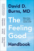 The Feeling Good Handbook: The Groundbreaking Program with Powerful New Techniques and Step-by-Step Exercises to Overcome Depression, Conquer Anxiety, and Enjoy Greater Intimacy - ISBN: 9780452281325