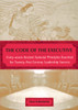 The Code of the Executive: Forty-seven Ancient Samurai Principles Essential for Twenty-first Century Leadership Success - ISBN: 9780452281530