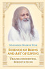 Science of Being and Art of Living: Transcendental Meditation - ISBN: 9780452282667