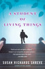 A Student of Living Things:  - ISBN: 9780452288492