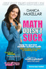 Math Doesn't Suck: How to Survive Middle School Math Without Losing Your Mind or Breaking a Nail - ISBN: 9780452289499
