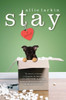Stay: A Novel - ISBN: 9780452297128