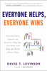 Everyone Helps, Everyone Wins: How Absolutely Anyone Can Pitch in, Help Out, Give Back, and Make the World a Be tter Place - ISBN: 9780452297388