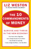 The 10 Commandments of Money: Survive and Thrive in the New Economy - ISBN: 9780452297623