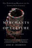 Merchants of Culture: The Publishing Business in the Twenty-First Century - ISBN: 9780452297722