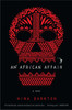 An African Affair: A Novel - ISBN: 9780452298026
