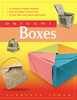 Origami Boxes: [Origami Book, 24 Projects] - ISBN: 9780804834957
