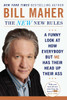 The New New Rules: A Funny Look at How Everybody but Me Has Their Head Up Their Ass - ISBN: 9780452298293