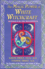 Magic Power of White Witchcraft: Revised for the New Millennium - ISBN: 9780735200937