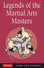 Legends of the Martial Arts Masters:  - ISBN: 9780804835183