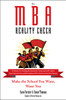 The MBA Reality Check: Make the School You Want, Want You - ISBN: 9780735204485