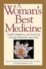 A Woman's Best Medicine: Health, Happiness, and Long Life through Maharishi Ayur-Veda - ISBN: 9780874777857
