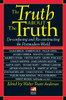 The Truth about the Truth: De-confusing and Re-constructing the Postmodern World - ISBN: 9780874778014