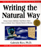 Writing the Natural Way: Turn the Task of Writing into the Joy of Writing, 15th Anniversary Expanded Edition - ISBN: 9780874779615