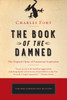 The Book of the Damned: The Original Classic of Paranormal Exploration - ISBN: 9781101983249