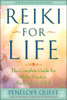 Reiki for Life (Updated Edition): The Complete Guide to Reiki Practice for Levels 1, 2 & 3 - ISBN: 9781101983263