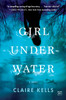 Girl Underwater: A Novel - ISBN: 9781101983980