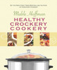 Healthy Crockery Cookery:  - ISBN: 9781557882905