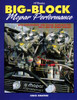 Big-Block Mopar Performance: High Performance and Racing Modifications for B and RB Series Engines - ISBN: 9781557883025