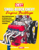 Small-Block Chevy Engine Buildups: How to Build Horsepower for Maximum Street and Racing Performance - ISBN: 9781557884008